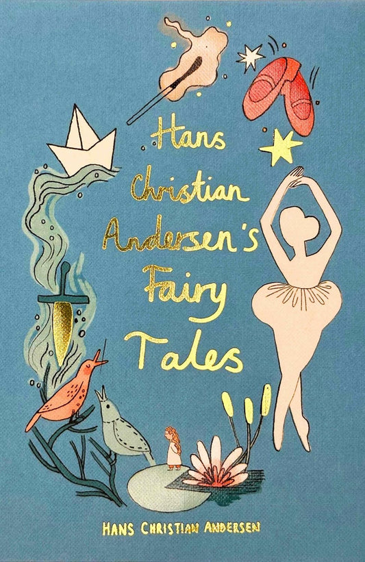 Hans Christian Andersen Fairy Tales - Wordsworth Collector's Editions (Hardback)