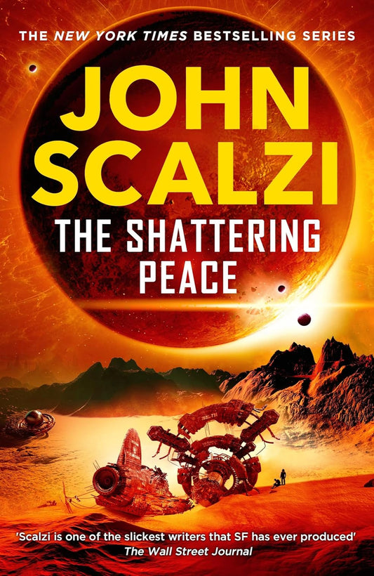 The Shattering Peace By John Scalzi - Old Man's War #7