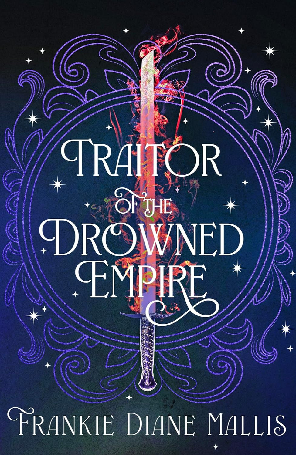 Traitor of the Drowned Empire By Frankie Diane Mallis - Drowned Empire #5