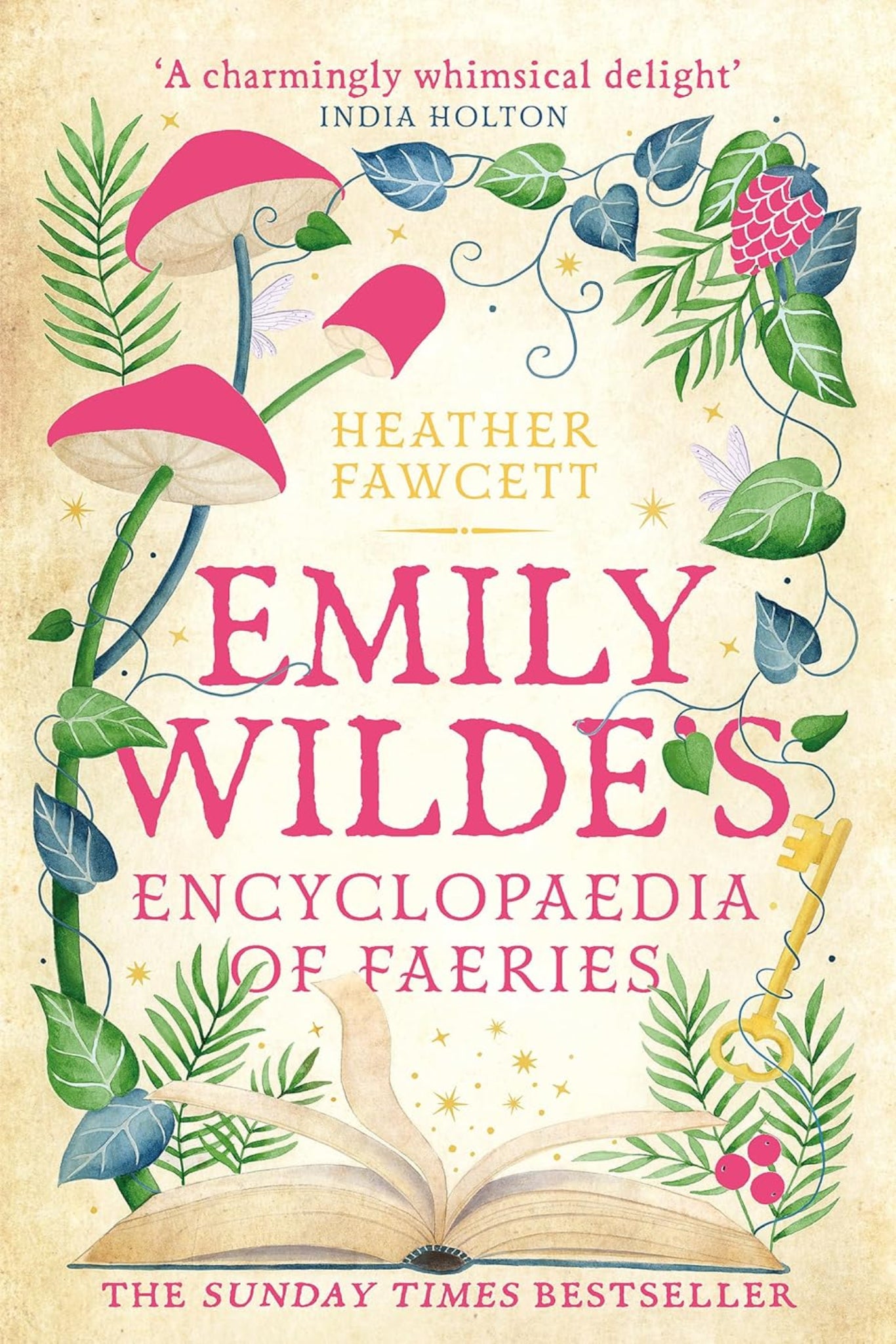 Emily Wilde's Encyclopaedia of Faeries by Heather Fawcett - book 1