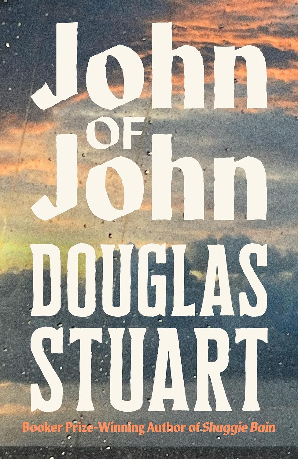 John of John By Douglas Stuart (Trade Paperback)