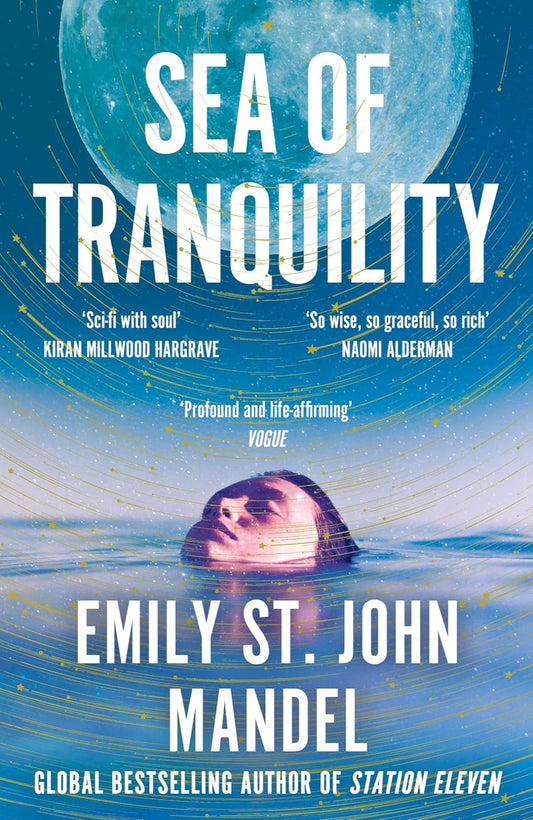 Sea of Tranquility By Emily St. John Mandel