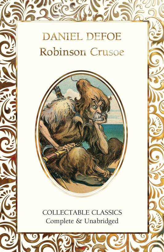 Robinson Crusoe - Flame Tree Collectable Classics (Hardback)