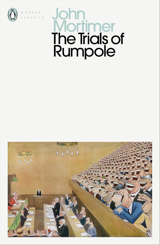 The Trials of Rumpole By John Mortimer - Rumpole of the Bailey #2