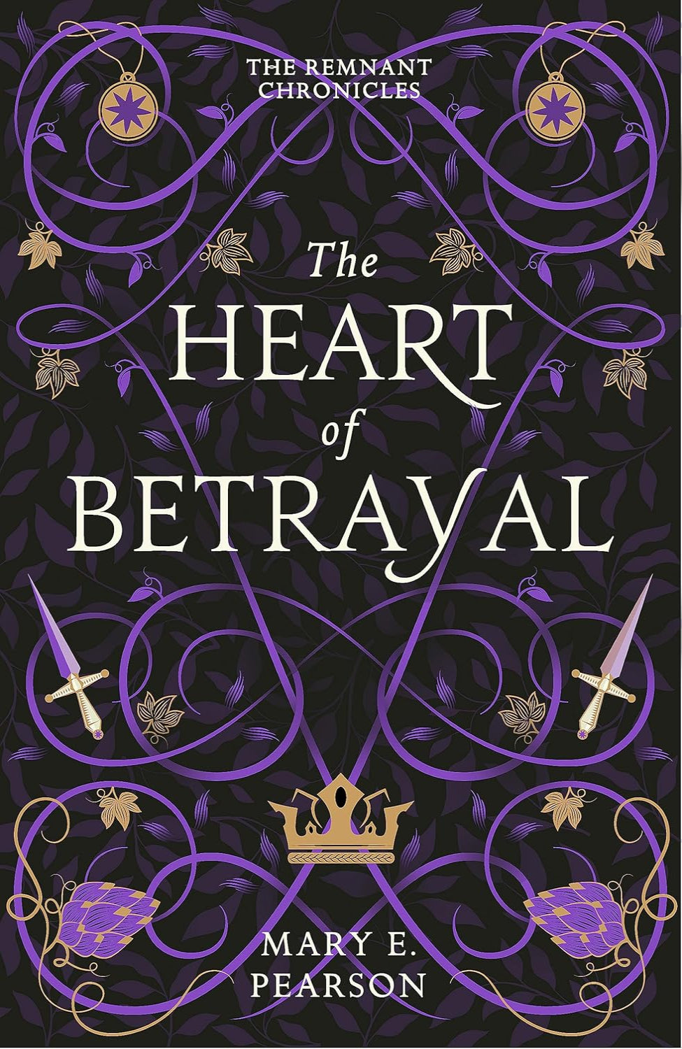 The Heart of Betrayal By Mary E. Pearson - The Remnant Chronicles #2