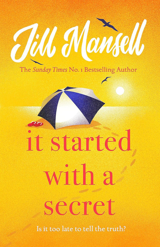 It Started with a Secret By Jill Mansell