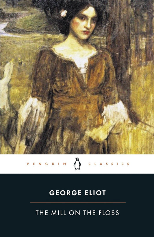 The Mill on the Floss By George Eliot