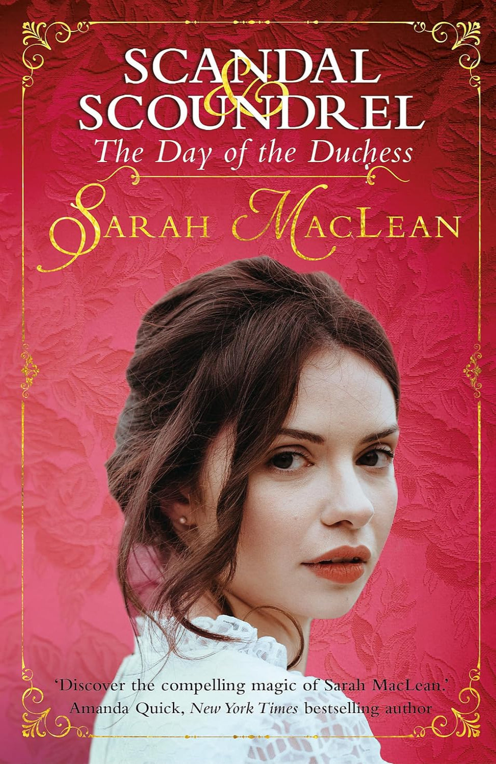The Day of the Duchess By Sarah MacLean - Scandal & Scoundrel #3