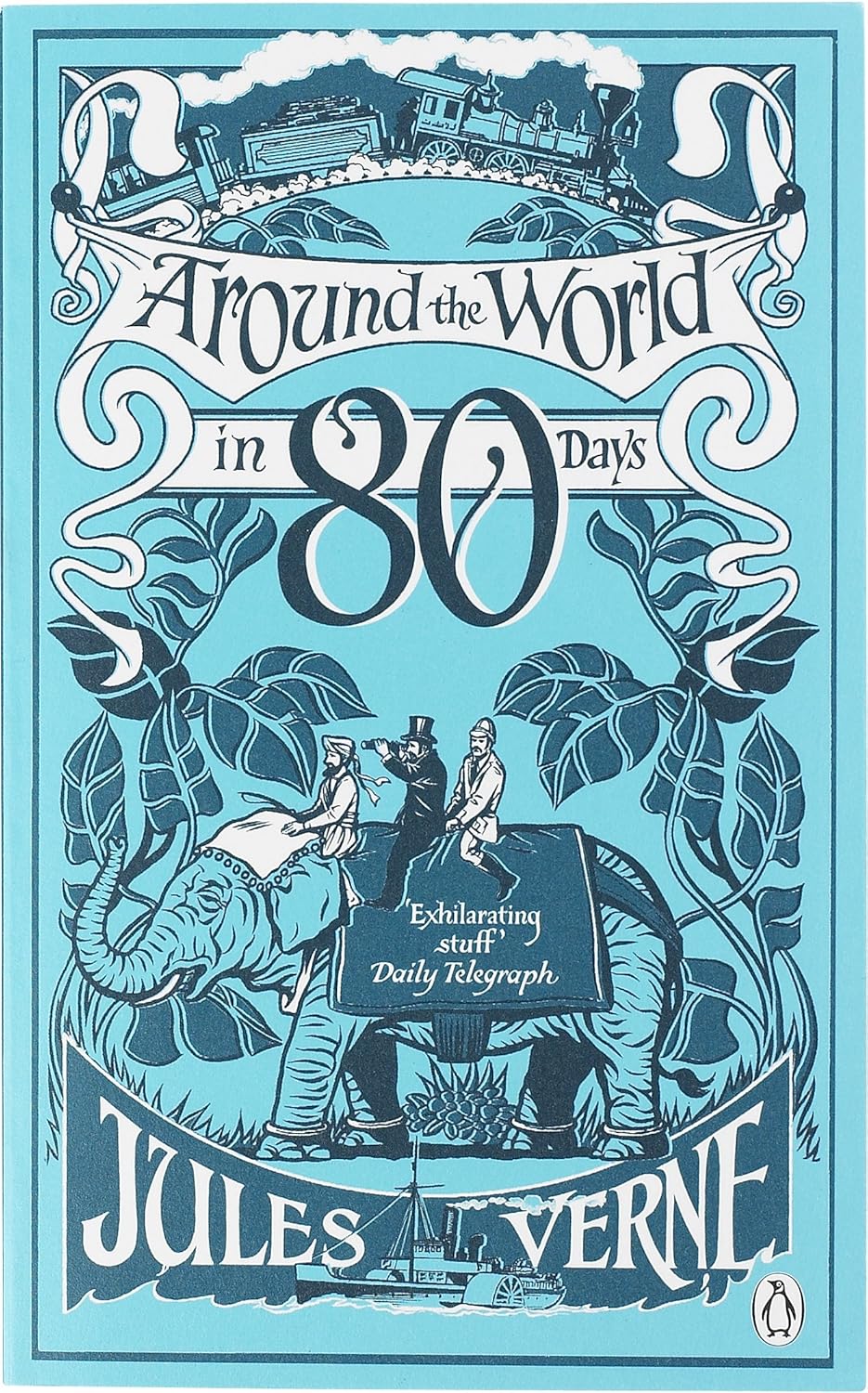 Around the World in Eighty Days By Jules Verne