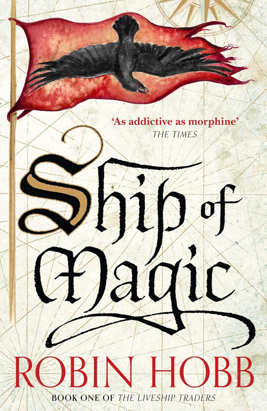 Ship of Magic By Robin Hobb - The Liveship Traders #1