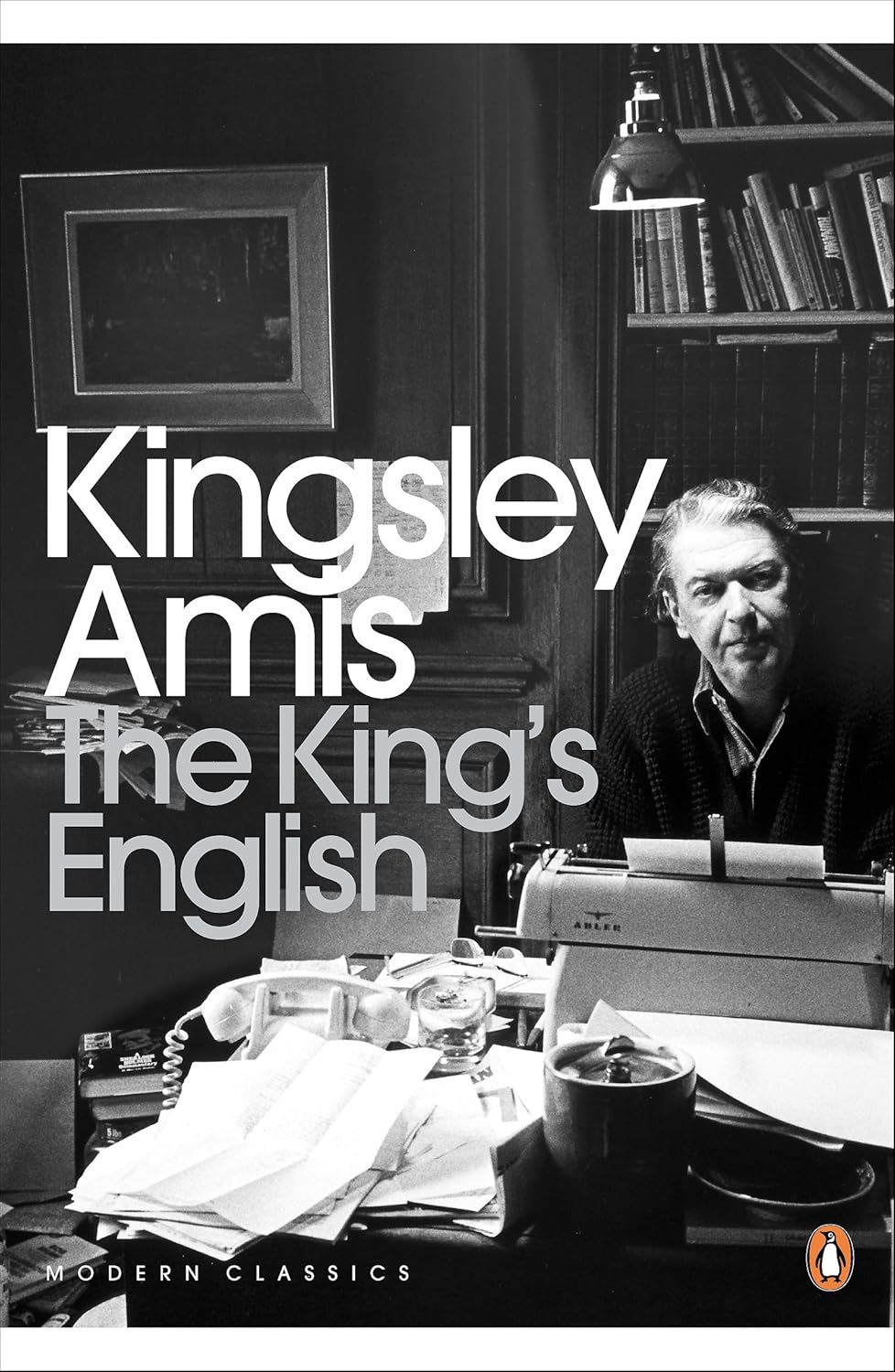 The King's English By Kingsley Amis