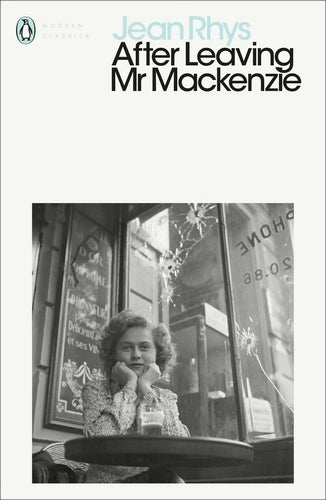 After Leaving Mr Mackenzie By Jean Rhys