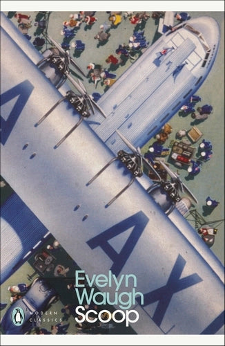 Scoop By Evelyn Waugh - Penguin Modern Classics