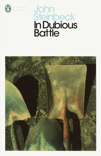 In Dubious Battle By John Steinbeck