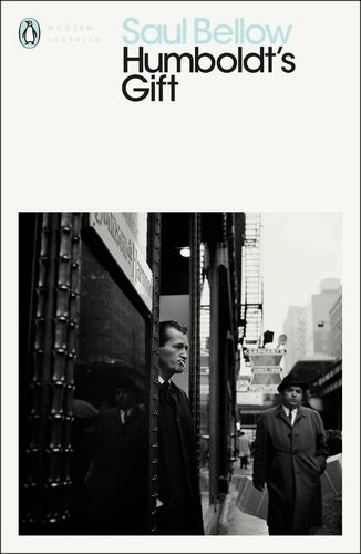 Humboldt's Gift By Saul Bellow