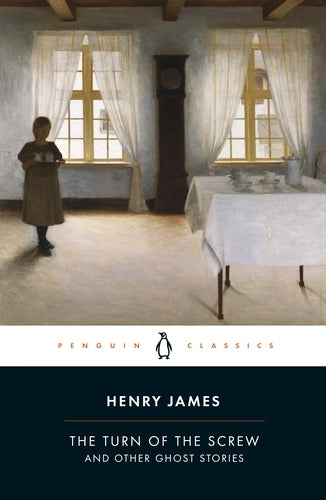 The Turn of the Screw and Other Ghost Stories By Henry Jame