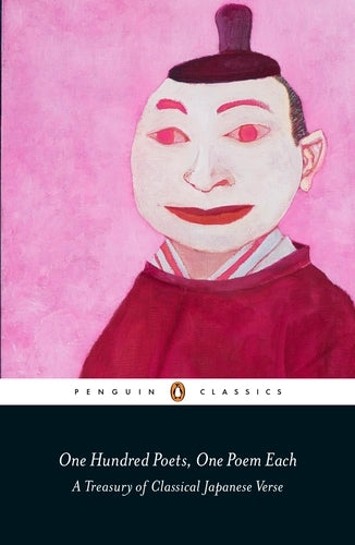 One Hundred Poets, One Poem Each By Fujiwara no Teika