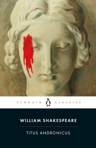 Titus Andronicus By William Shakespeare