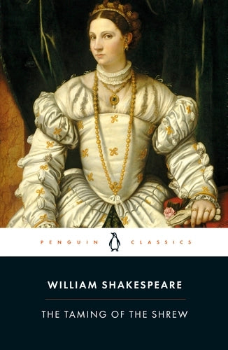 The Taming of the Shrew By William Shakespeare