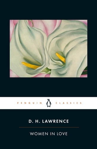 Women in Love By D. H. Lawrence