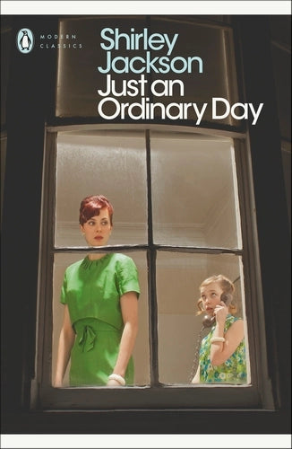 Just an Ordinary Day By Shirley Jackson