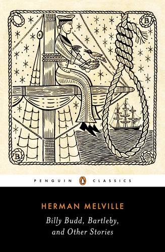 Billy Budd, Bartleby, and Other Stories By Herman Melville