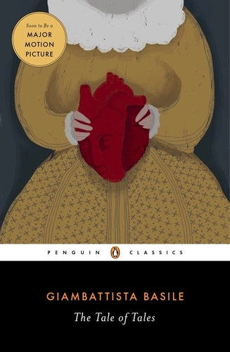 The Tale of Tales By Giambattista Basile