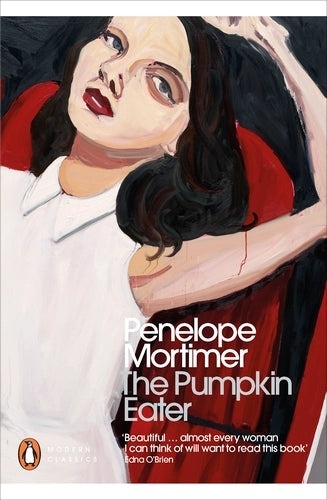 The Pumpkin Eater By Penelope Mortimer