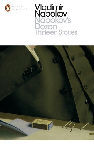 Nabokov's Dozen: Thirteen Stories By Vladimir Nabokov