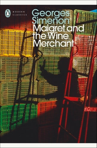 Maigret and the Wine Merchant: Inspector Maigret - Inspector Maigret