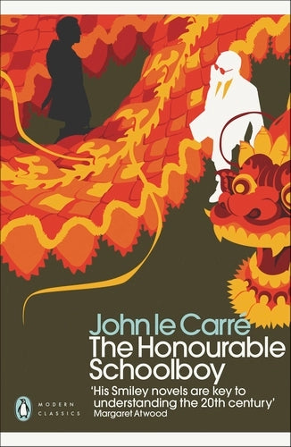 Honourable Schoolboy By John le Carré - George Smiley #6