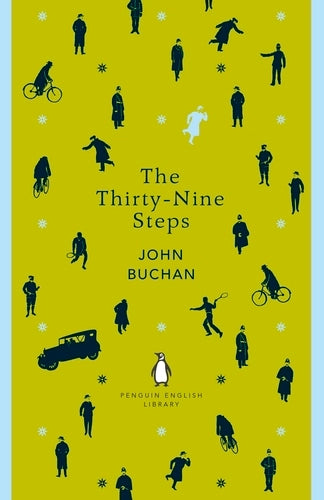 The Thirty-Nine Steps By John Buchan - Richard Hannay #1