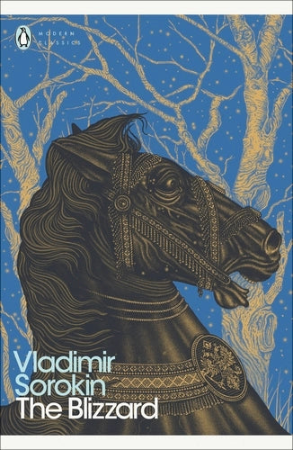 The Blizzard By Vladimir Sorokin