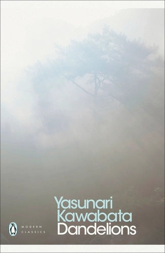 Dandelions By Yasunari Kawabata