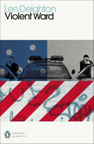 Violent Ward By Len Deighton - Penguin Modern Classics