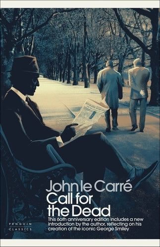 Call for the Dead By John Le Carre - Penguin Modern Classics (Hardback)