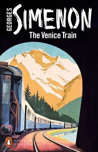 The Venice Train By Georges Simenon