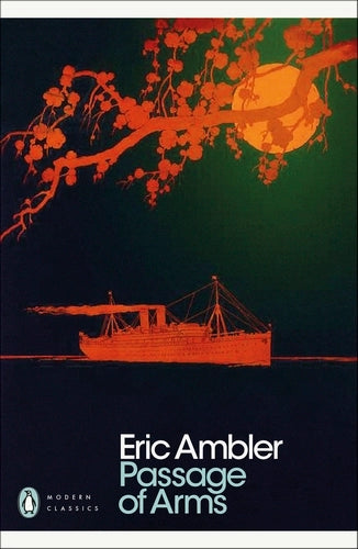 Passage of Arms By Eric Ambler  - Penguin Modern Classics