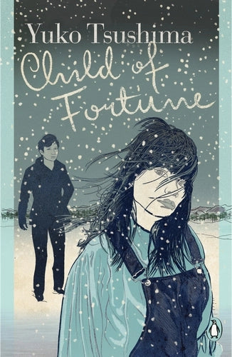 Child of Fortune By Yuko Tsushima  - Japanese Classics