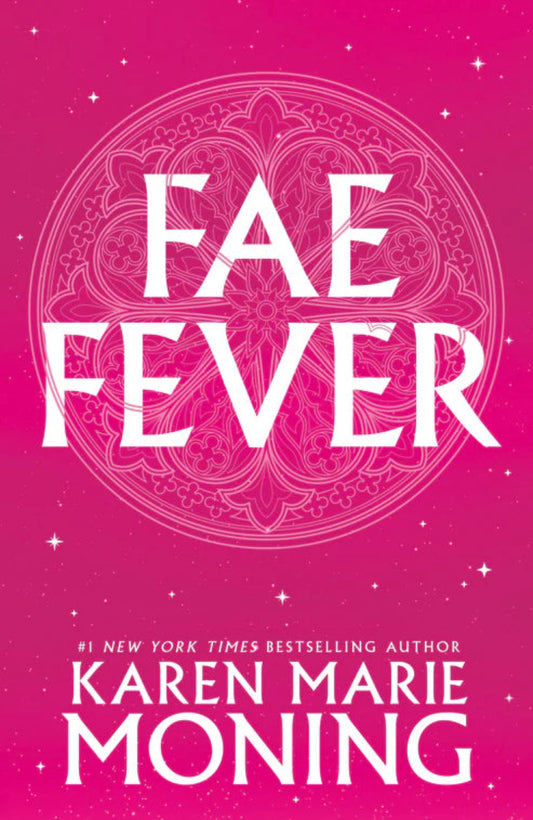 Faefever By Karen Marie Moning - Fever #3