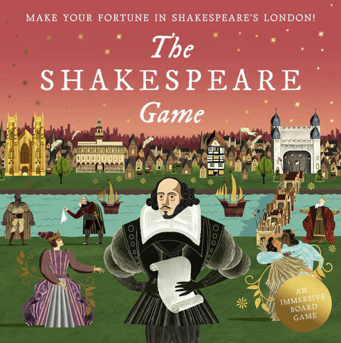The Shakespeare Game - Make Your Fortune in Shakespeare's London: An Immersive Board Game