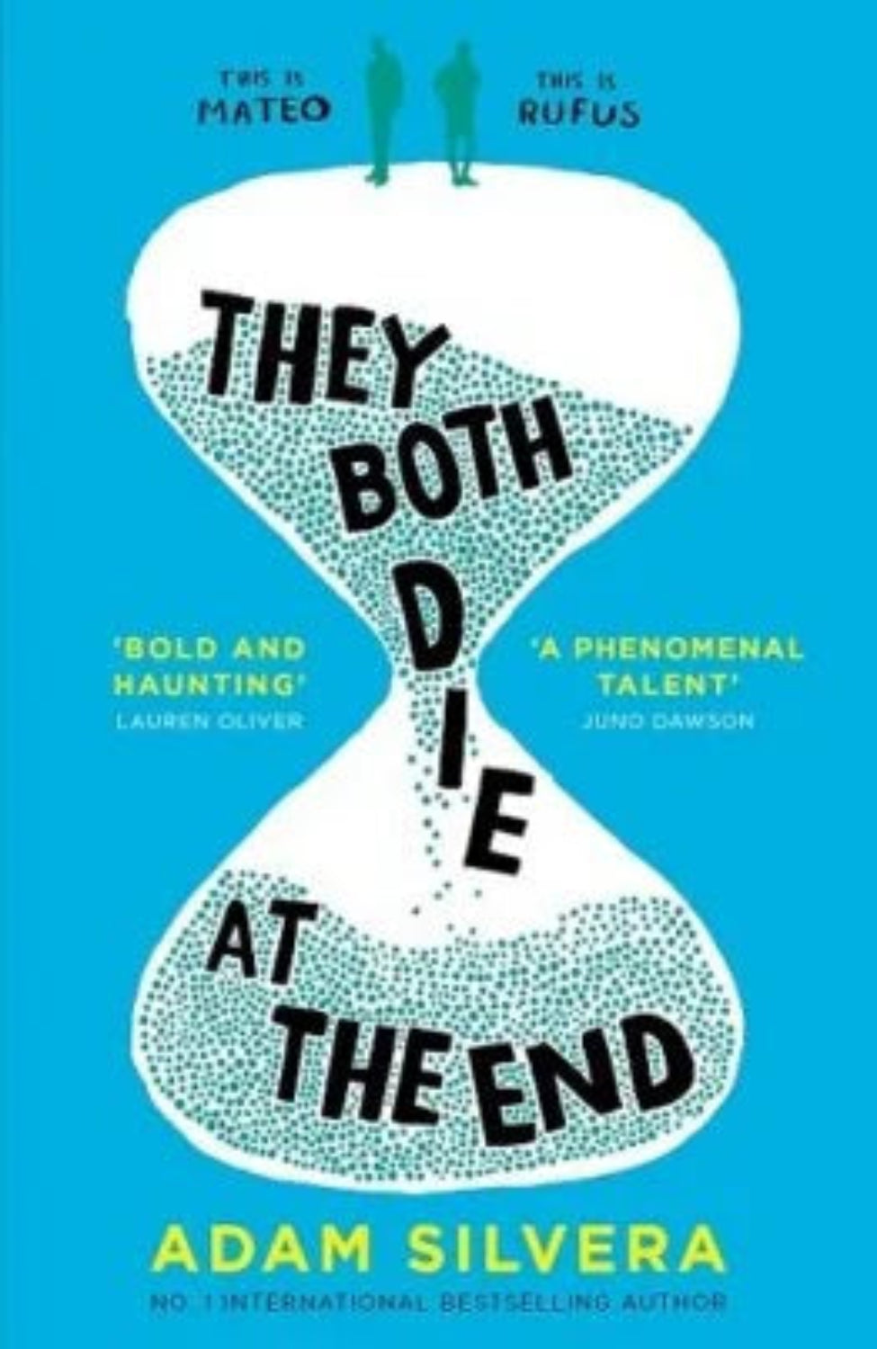 They Both Die at the End By Adam Silvera - They Both Die at the End #1 Limited Edition (Blue)