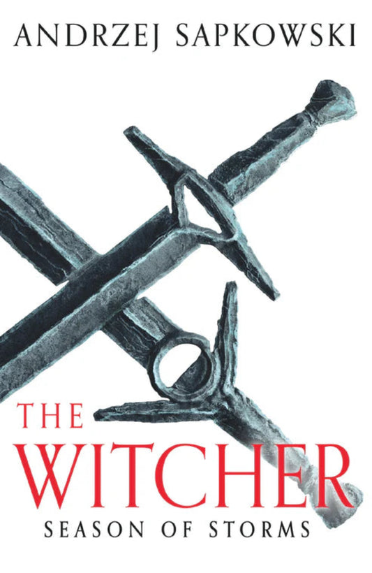 Season of Storms By Andrzej Sapkowski - The Witcher #8