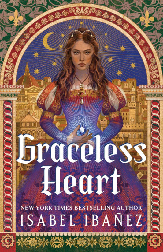Graceless Heart By Isabel Ibañez (Hardback)