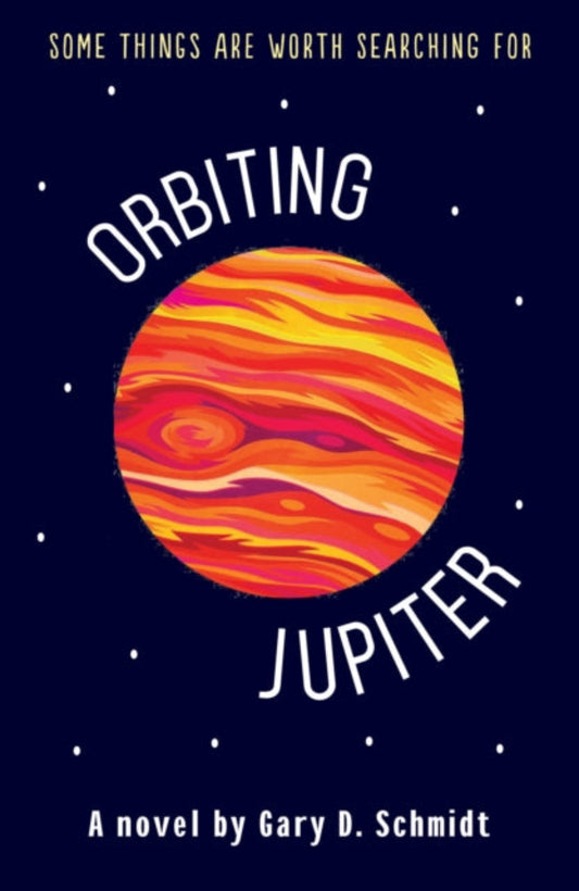 Orbiting Jupiter By Gary D. Schmidt