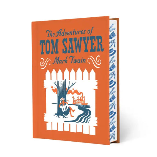 The Adventures of Tom Sawyer - Signature Clothbound Editions (Hardback)