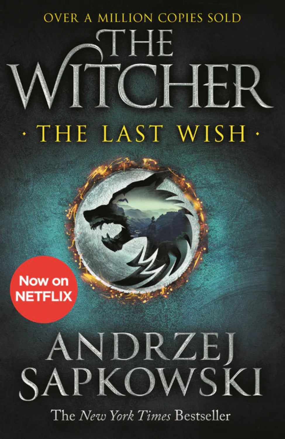 The Last Wish By Andrzej Sapkowski - The Witcher #0.5