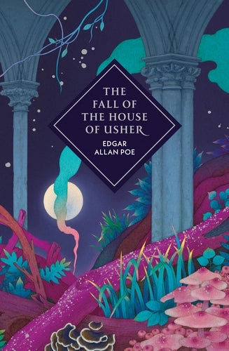The Fall of the House of Usher and Other Stories - Vintage Collector's Classics (Hardback)