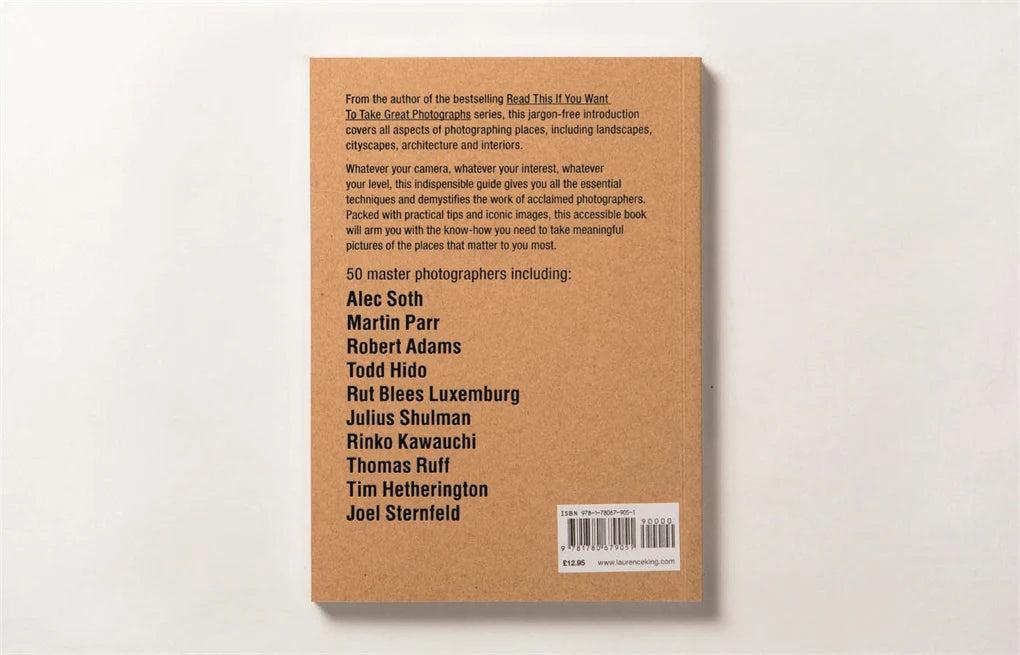 Read This if You Want to Take Great Photographs of Places - Read This (Paperback)