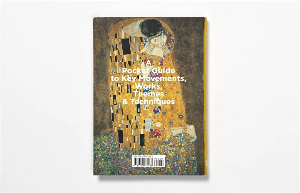 The Short Story of Art: A Pocket Guide to Key Movements, Works, Themes & Techniques